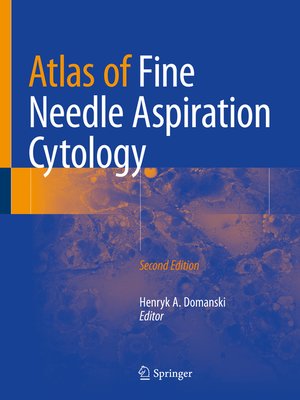 cover image of Atlas of Fine Needle Aspiration Cytology